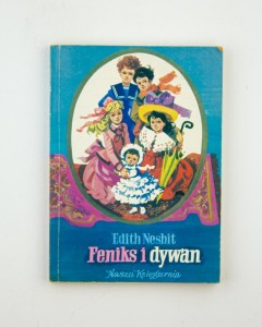 Feniks i dywan, Nesbit E.