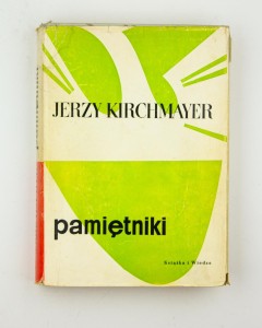 Pamiętniki, Kirchmayer J.