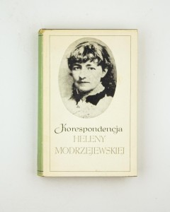 Korespondencja H. Modrzejewskiej i K. Chłapowskiego (t. 1-2), oprac. Got J. Szczublewski J.