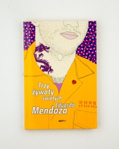 Trzy żywoty świętych, Mendoza E.