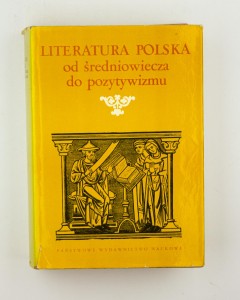 Literatura polska od średniowiecza do pozytywizmu, praca zbiorowa