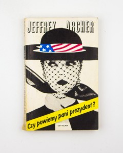 Czy powiemy pani prezydent?, Archer J.