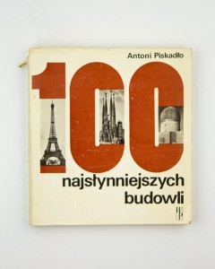 100 najsłynniejszych budowli, Piskadło A.