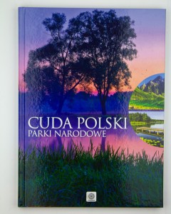 Cuda Polski. Parki narodowe, praca zbiorowa, album