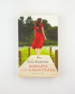 Rozważna czy romantyczna?, Karpińska A.