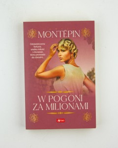W pogoni za milionami, Montepin X.