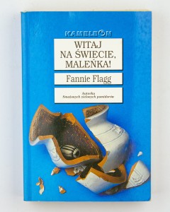 Witaj na świecie, maleńka, Flagg F.