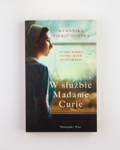 W służbie Madame Curie, Wierzchowska W.