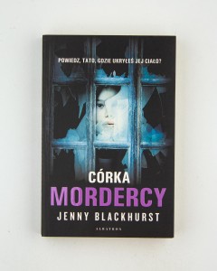 Córka mordercy, Blackhurst J.