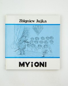 My i oni, Jujka Z.