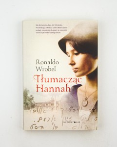 Tłumacząc Hannah, Wrobel R.