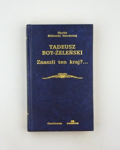 Znaszli ten kraj?... Cyganeria krakowska, Boy-Żeleński T., oprac. Weiss T.