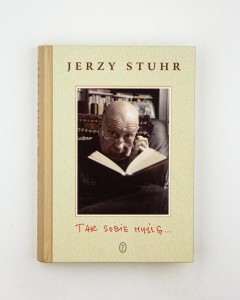 Tak sobie myślę..., Stuhr J.