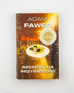 Szczególna przypadłość, Fawer A.