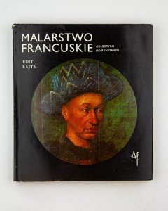 Malarstwo francuskie od gotyku do renesansu, Lajta E.