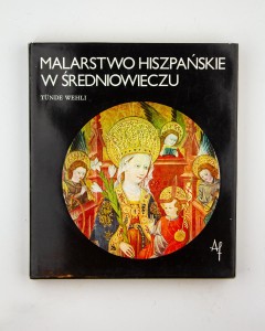 Malarstwo hiszpańskie w średniowieczu, Wehli T.