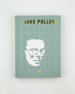 Huxley. Biografia Poller J. NOWA