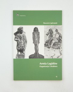 Armia Lagidów. Organizacja i struktura, Jędraszek S.