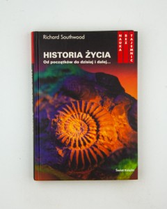 Historia życia. Od początków do dzisiaj i dalej..., Southwood R.