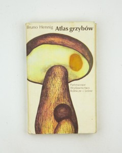 Atlas grzybów, Hennig B. 