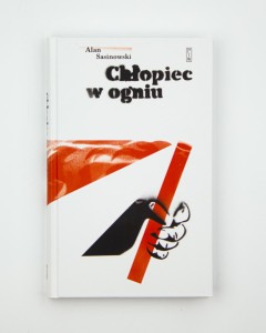 Chłopiec w ogniu, Sasinowski A., NOWA