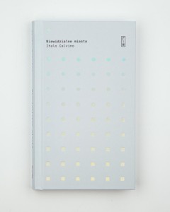 Niewidzialne miasta, Calvino I., NOWA