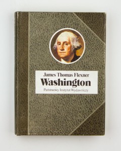 Washington. Człowiek niezastąpiony, Flexner J. T.