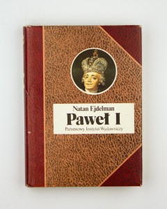Paweł I, czyli śmierć tyrana, Ejdelman N.