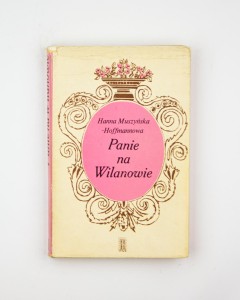 Panie na Wilanowie, Muszyńska-Hoffmannowa H.
