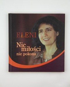 Nic miłości nie pokona, Eleni,  R.M. Łukaszuk
