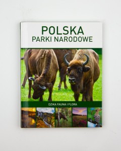 Polska. Parki narodowe, red. Sigmund M.