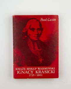 Książę biskup warmiński Ignacy Krasicki, Cazin P.