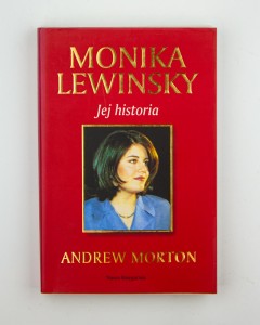 Monika Lewinsky. Jej historia, Morton A.