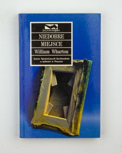 Niedobre miejsce, Wharton W.