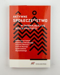 Aktywne społeczeństwo w zmieniającej się rzeczywistości, red. Kaczmarczyk W.