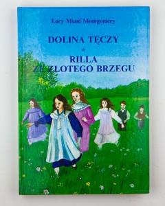 Dolina Tęczy. Rilla ze Złotego Brzegu, Montgomery L. M.