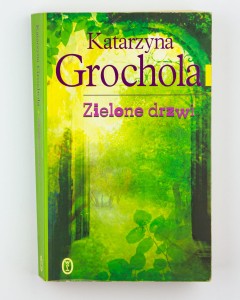 Zielone drzwi, Grochola K.