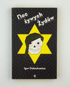 Noc żywych Żydów, Ostachowicz I.
