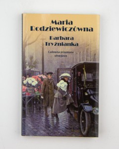 Barbara Tryźnianka, Rodziewiczówna M.