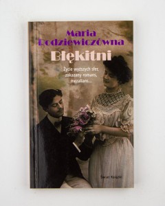 Błękitni, Rodziewiczówna M.