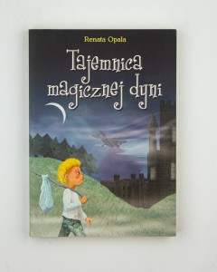 Tajemnica magicznej dyni, Opala R.