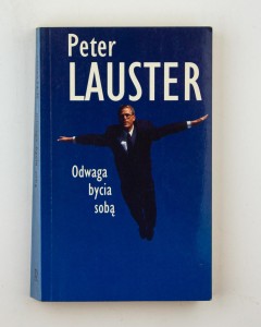 Odwaga bycia sobą, Lauster P.