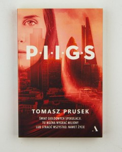 P.I.I.G.S, Prusek T.