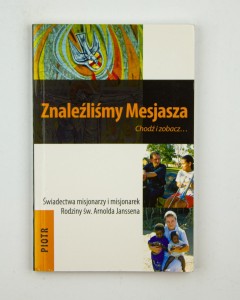 Znaleźliśmy Mesjasza, red. Kot A.