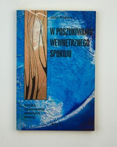 W poszukiwaniu wewnętrznego spokoju, Powers J.