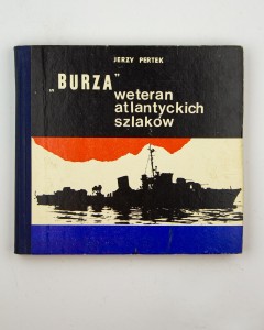 "Burza" weteran atlantyckich szlaków, Pertek J.