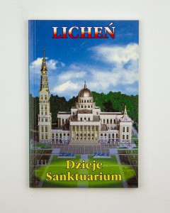 Licheń. Dzieje sanktuarium, ks. Makulski E.