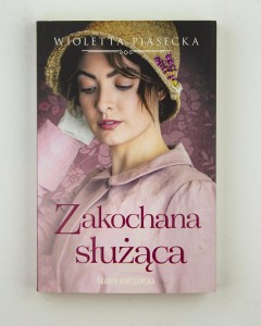 Zakochana służąca, Piasecka W.