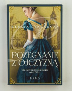 Pożegnanie z ojczyzną, Czarnecka R.