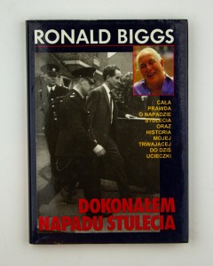 Dokonałem napadu stulecia, Biggs R.